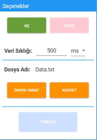 Seçenekler Menüsü Canlı Bağlantı Aç-Kapa Kontrol kartına bağlantı yaparak verilerin izlenmesi ve kontrol edilmesini açıp kapatma için tıklayın.