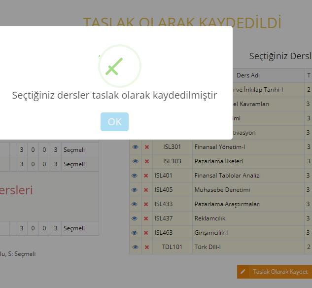 işlemi taslak aşamasında iken seçilen derslerden x