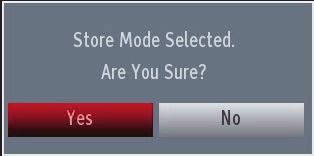 You can activate Store mode (optional) option by using or button.
