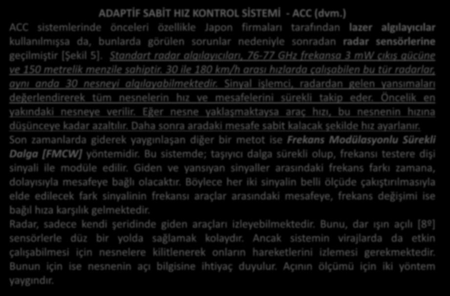 ADAPTİF SABİT HIZ KONTROL SİSTEMİ - ACC (dvm.