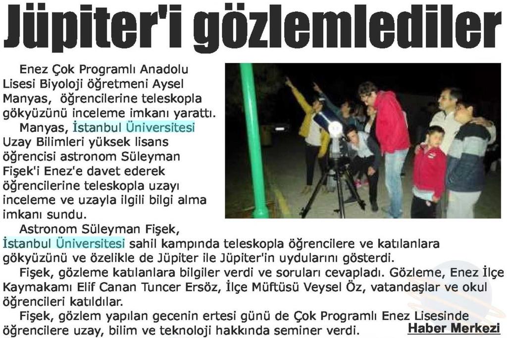 JÜPITER I GÖZLEMLEDILER Yayın Adı : Edirne Star Gazetesi Periyod