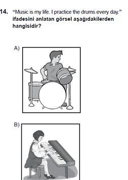 TEOG SINAV SORUSU-14 My sister plays