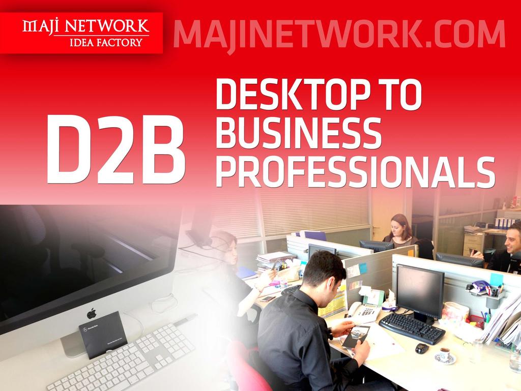 D2B DESKTOP TO