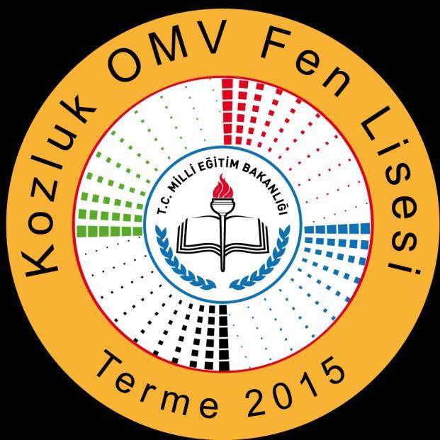 T.C. TERME KAYMAKAMLIĞI KOZLUK OMV FEN LĠSESĠ MÜDÜRLÜĞÜ 2017-2018