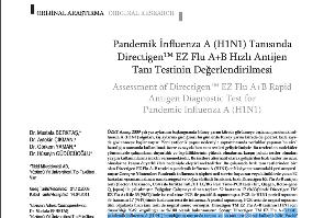 Pandemik influenza enfeksiyonlarının tanısında hızlı antijen testlerinin