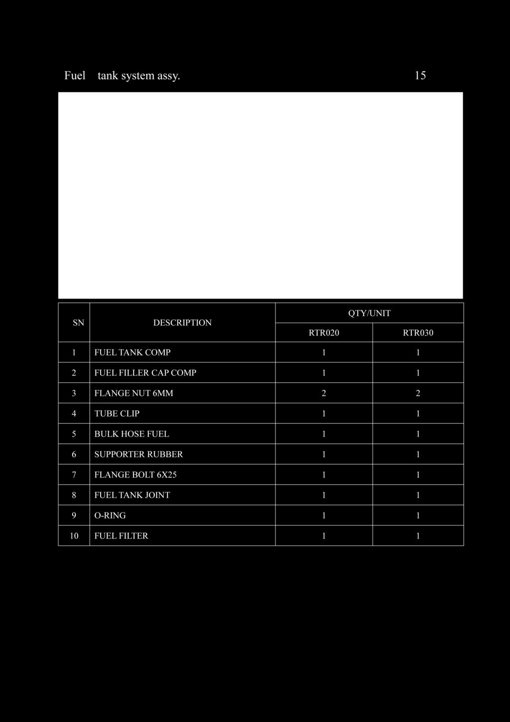 13 - BENZİNLİ SU POMPASI 13-01 Benzin Deposu Komple 13-02 Benzin Depo Kapağı 13-03 13-04 Sekman