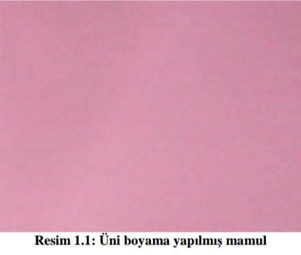 1.3. Lif Karışımlarının Boyanmasında Elde Edilen Renk Efektleri Karışımların boyanmasında dört