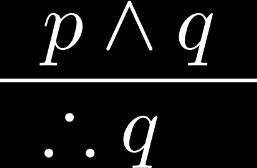 Simplification - Basitleştirme İlgili Totoloji: (p q) p Örnek: p Ayrık Matematik çalışacağım.