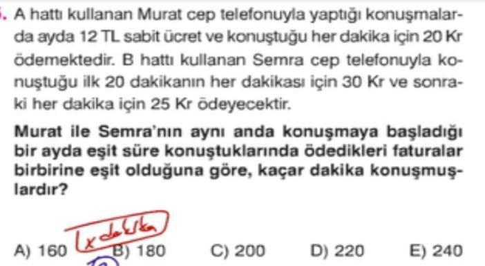 12 TL 1200 Krş Murat ve Semra'nın bir ayda konuştukları süre x dakika olsun; Murat'ın faturası