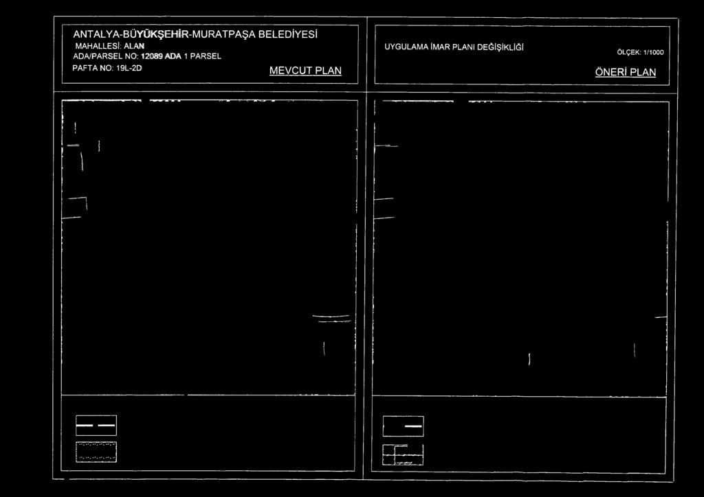 PARSEL PAFTA NO: 19L-2D MEVCUT PLAN