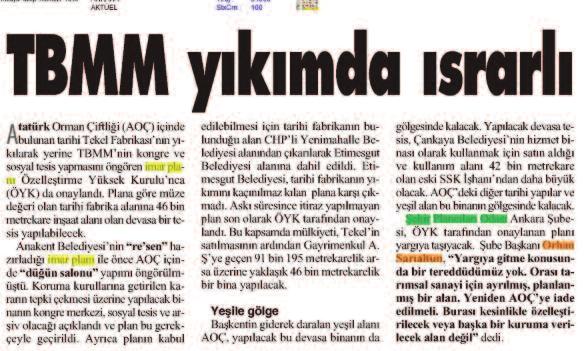 3 Nisan 2013 / Hürriyet Ankara Gazetesi Şehir Plancıları Odasının her dönem Ankara da kent meselelerinde söz sahibi olduğunun altı çizilerek, Şube Başkanımız Orhan Sarıaltun ile yapılan söyleşide