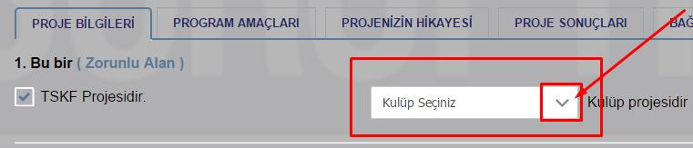 OluĢturduğunuz PFR ile ilgili olarak ilk alanı iģaretlemiyorsanız ikinci aģamada, Kulüp seçebilmek için