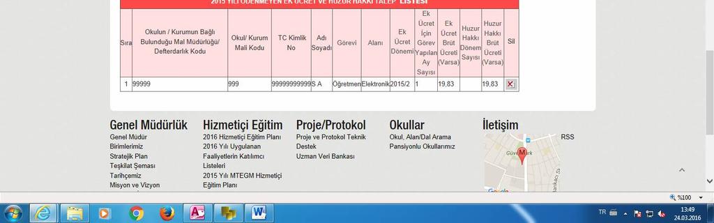 7. Kaydetme işleminden sonra kaydedilen kişi listede görülecektir.