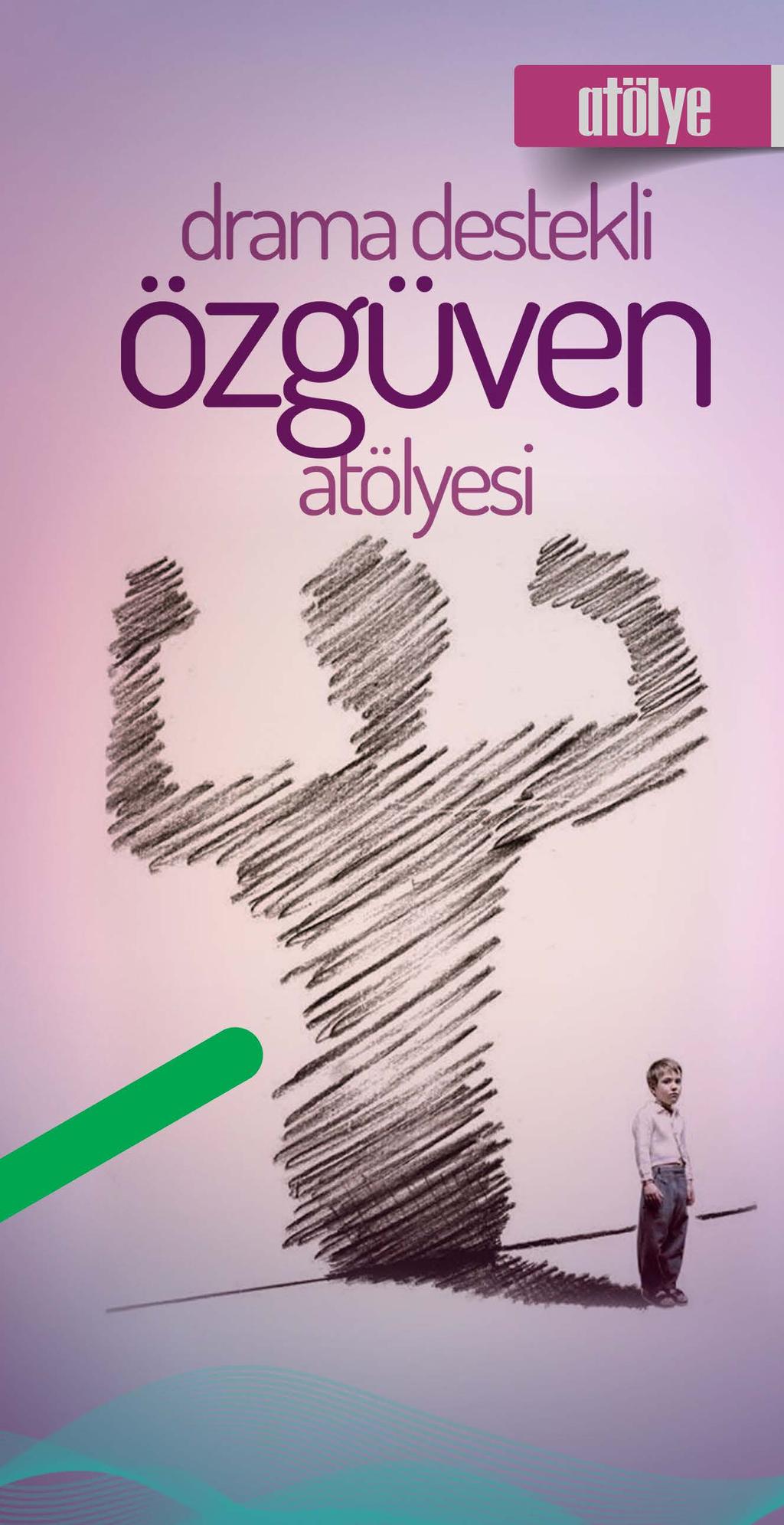 7-10 ve 11-15 Yaş Grubu *Bilgi ve kayıt için