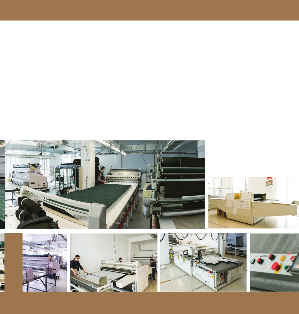 Our quality, Production and Design Policy Our respect and responsibility for production, high technology we used, our precision in fabric, our awareness of improvement carry us forward all the time.
