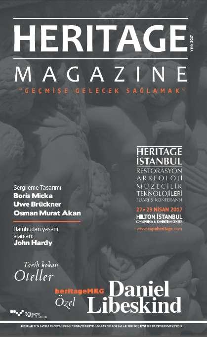 ürünleri ve HERITAGE İSTANBUL konferanslarının içeriğini de