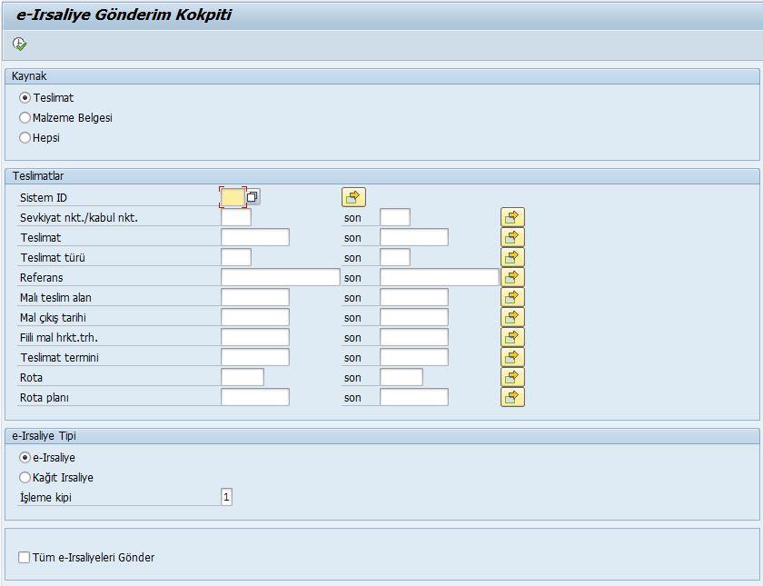 SAP e-irsaliye Çözüm Ekranları e-irsaliye Gönderim Kokpiti Seçim Ekran Özellikleri İrsaliye alıcısına göre