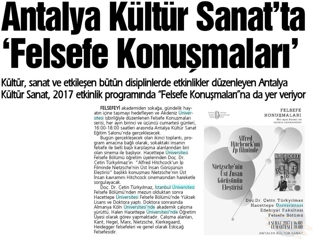 ANTALYA KÜLTÜR SANATTA FELSEFE KONUSMALARI Yayın Adı : Antalya Ekspres Gazetesi