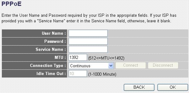 5. Vyberte PPPoE xdsl a systém vás posunie na ďalší krok. 6. Vložte User Name (Prihlasovacie meno) a Password (Heslo), ktoré vám poskytol ISP a nechajte ostatné.