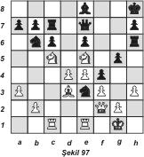 10. Af3 Eğer şimdi beyaz fil daha önce söylendiği gibi b3 karesinde bulunsa idi hemen e4 oynamak mümkün olurdu.