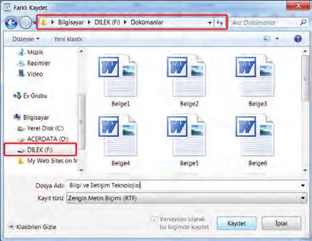 c. Dosyayı diskete kaydetme: WordPad uygulamasında oluşturulan belgeyi diskete kaydetmek için WordPad düğmesinden Farklı Kaydet seçilir.