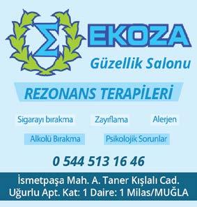 6 09.09.2016 Adres: Hacıilyas Mah.Kadıağa Cad.(THK) Üstü No: 15 MİLAS Tel: 513 55 55 e-mail: yakamoz@milasmedya.