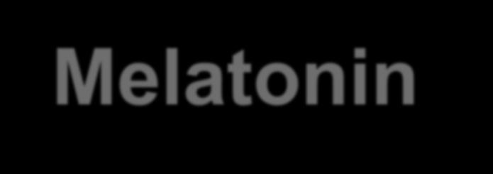 Melatonin - I Normal bir gebelikte melatonin hormonu giderek