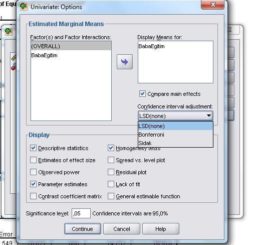 Post hoc karşılaştırma yapmanın başka bir yolu da options menüsü içerisinde estimated marginal means