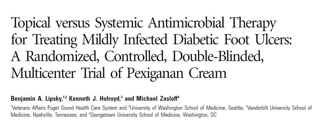 Clinical Infectious Diseases, 2008, 47:1537-45 Pexiganan Antimikrobial peptid Geniş spektrumlu ve hızlı bakterisidal etkinlik Nadiren direnç