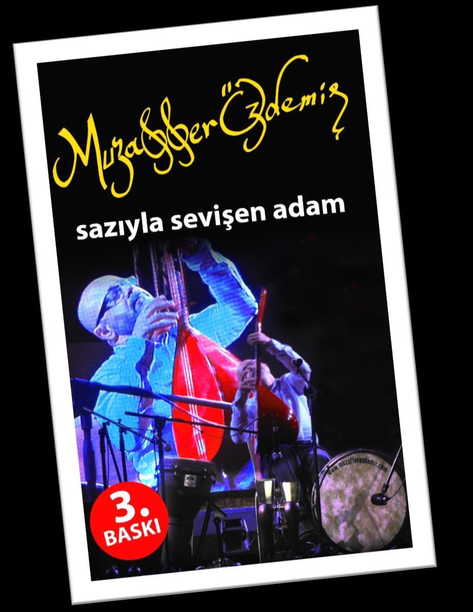 Sazıyla Sevişen Adam Otobiyografi (2011) Artshop Yayıncılık