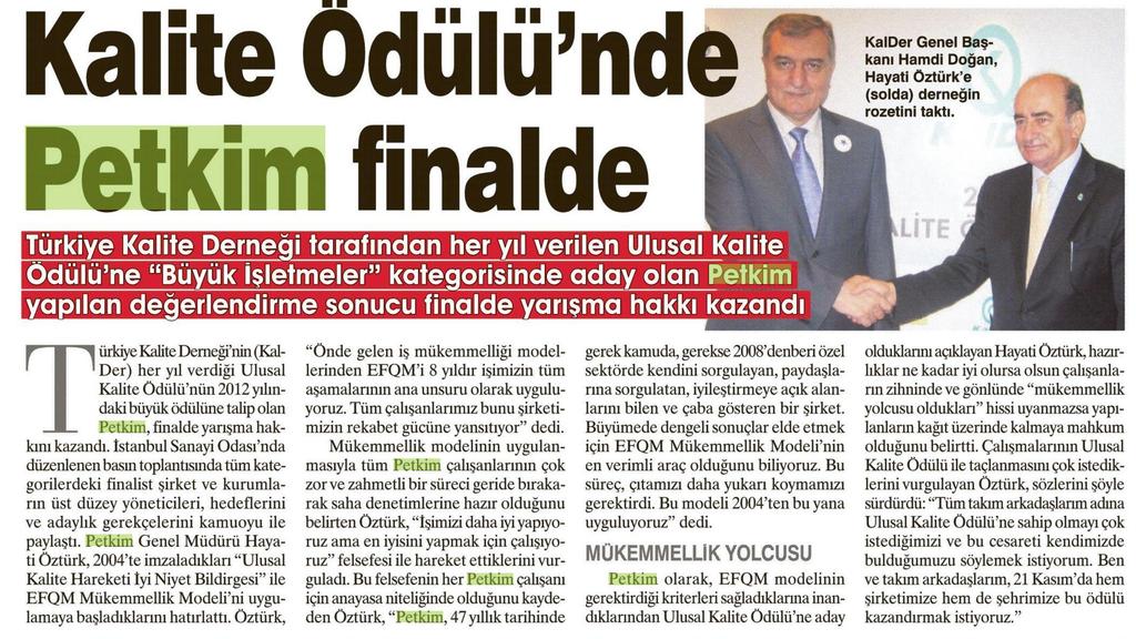 Petkim, ''Ulusal Kalite Ödülü'nde finale kaldı Yayın Adı Egeli Sabah Yayın Tarihi 27.