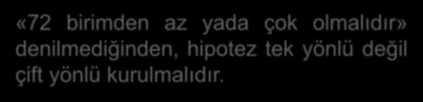 «72 birimden az yada çok olmalıdır»