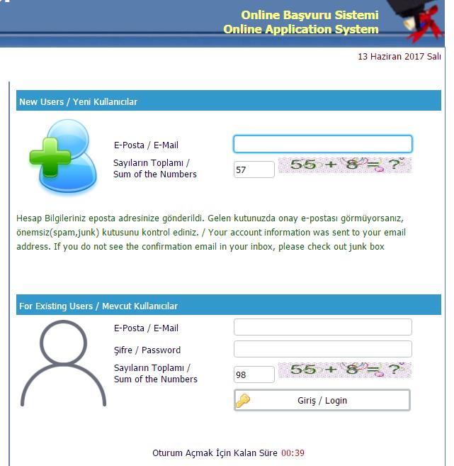 1. On-Line Başvuru Sistemine Giriş: Adaylar "Yeni Kullanıcılar" kısmından E-Mail adresi ve Güvenlik Kodu nu girerek mail adresine gelen şifreyi aldıktan sonra Mevcut Kullanıcılar kısmına E-Mail