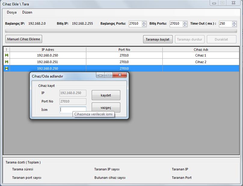 Port aralığı ve her bir cihazı ararken, cihazlara bağlı kalma süresini (timeout) girerek Taramayı Başlat butonunu kullanarak otomatik taramayı başlatmış olursunuz.