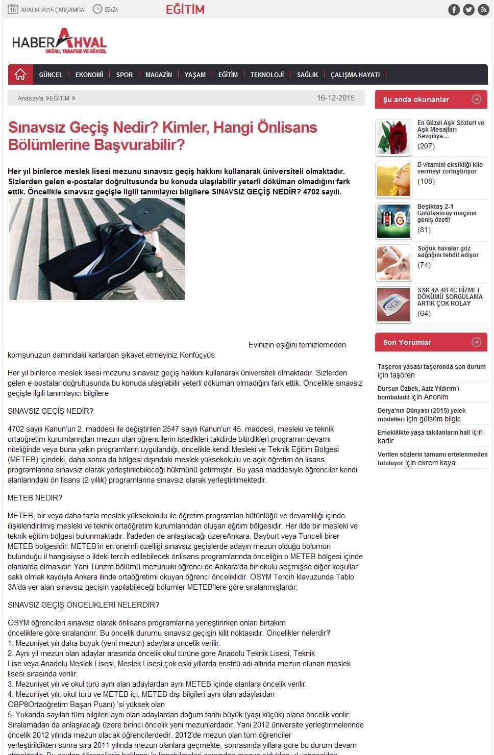 SINAVSIZ GEÇIS NEDIR? KIMLER, HANGI ÖNLISANS BÖLÜMLERINE BASVU... Portal : www.haberahval.com İçeriği : Gündem Tarih : 16.12.