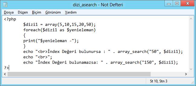 PHP de Dizi Değişkenler Dizi değişken içinde arama (array_search ()) Dizi değişken