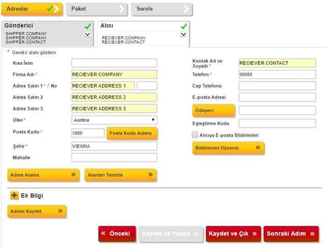 GÖNDERİ HAZIRLAMA ALICI Alıcı Adres detaylarını giriniz. Zorunlu alanlar * ile işaretlenmiştir.