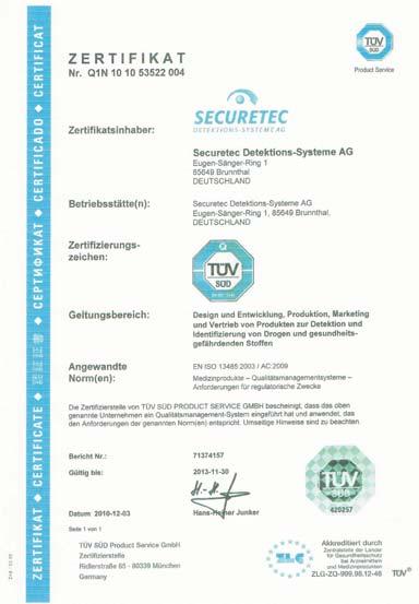 2004 ten bu yana, Securetec kalite yönetimi alan nda uluslar aras ISO 9001 standart ve