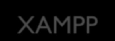 XAMPP XAMPP (Extended Apache/MySQL/PHP/Perl) bir web sunucusu yazılımıdır.
