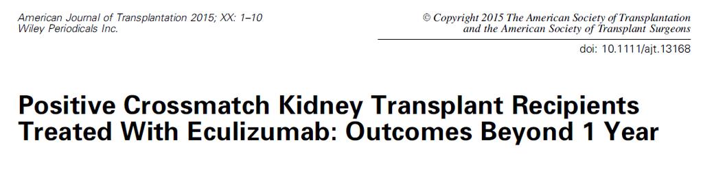 XM + olan 30 canlı donor olan hastaya PF ile birlikte EC Akut AMR insidansı EC grubunda kontrol gruba göre daha düşük ( %6.7 vs %43.8) 1.
