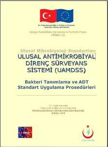 Ulusal Mikrobiyoloji Standartları ve UAMDSS