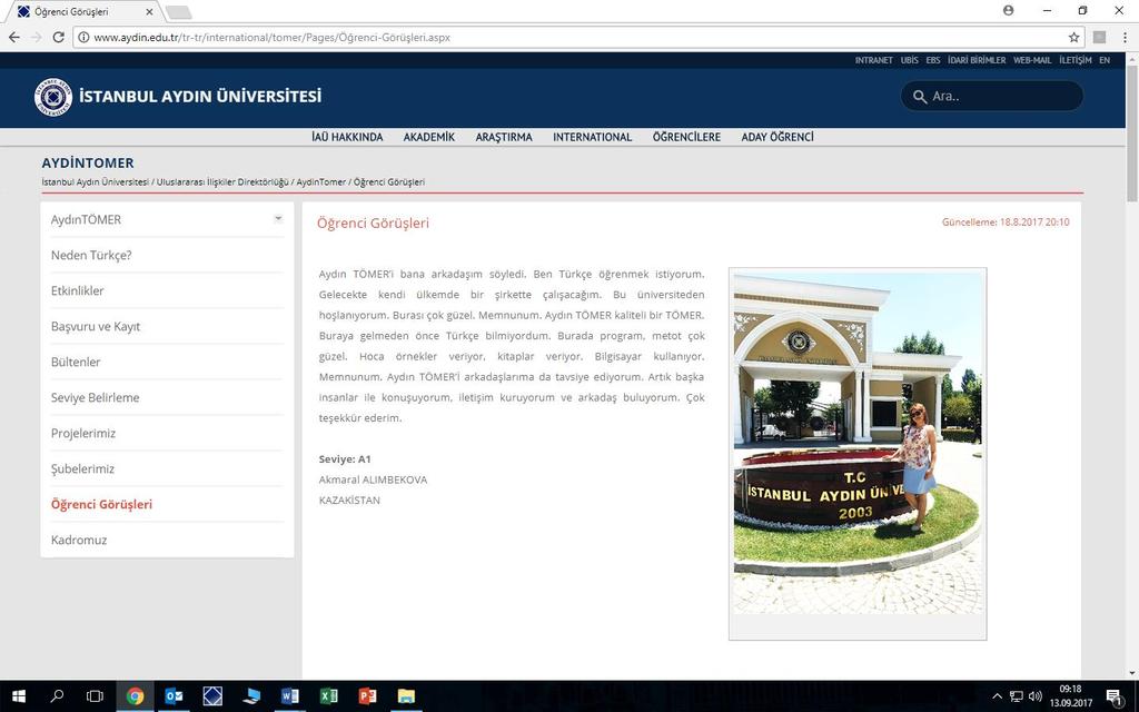 Aydın TÖMER in İnternet Sitesi Yeniden Düzenlendi Aydın TÖMER in İstanbul Aydın Üniversitesi sitesindeki sekmeleri yeniden düzenlendi. Projelerimiz adlı bir sekme açıldı.