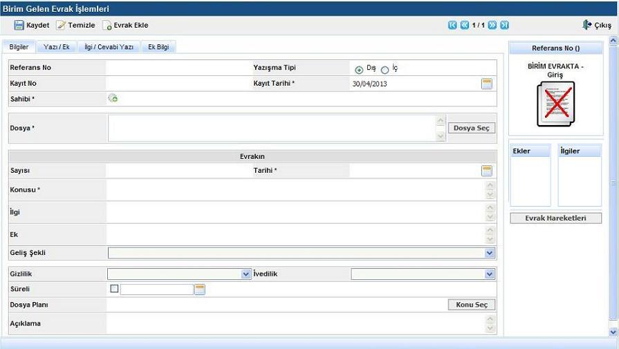 Sayfa No : 30 / 51 Ekran 20: Birim Gelen Evrak İşlemleri Ekranı Evraka ait yazışma tipi dış yazışma için dış, iç yazışma için ise iç olarak seçilir.