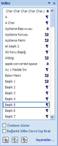 oluşturmak için Giriş sekmesindeki Stiller grubundaki Stilleri değiştir nesnesine tıklanır.