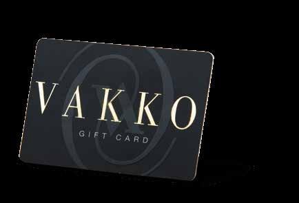 VAKKO GIFT CARD Sevdiklerinize ve dostlarıza Vakko Gift Card armağan ederek Vakko imzalı binbir seçenek arasından, onlara hediyelerini seçme şansı verebilirsiniz.