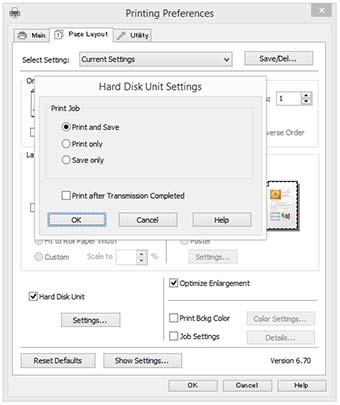 İsteğe Bağlı Sabit Disk Ünitesini Kullanma C Page Layout (Sayfa Yapısı) ekranında, Hard Disk Unit (Sabit Disk Ünitesi)'ten Settings (Ayarlar) düğmesini tıklatın ve sonra Print Job (Yazdırma İşi)