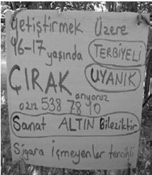 dan Aday Temin a) İş İlanları dan Aday Temin b).. Belirli bir bölgede oturan ve iş arayan kişilerin, özel kesim ya da kamu kesimi işletmelerine iş istemiyle başvuruda bulunmaları Özellikle.