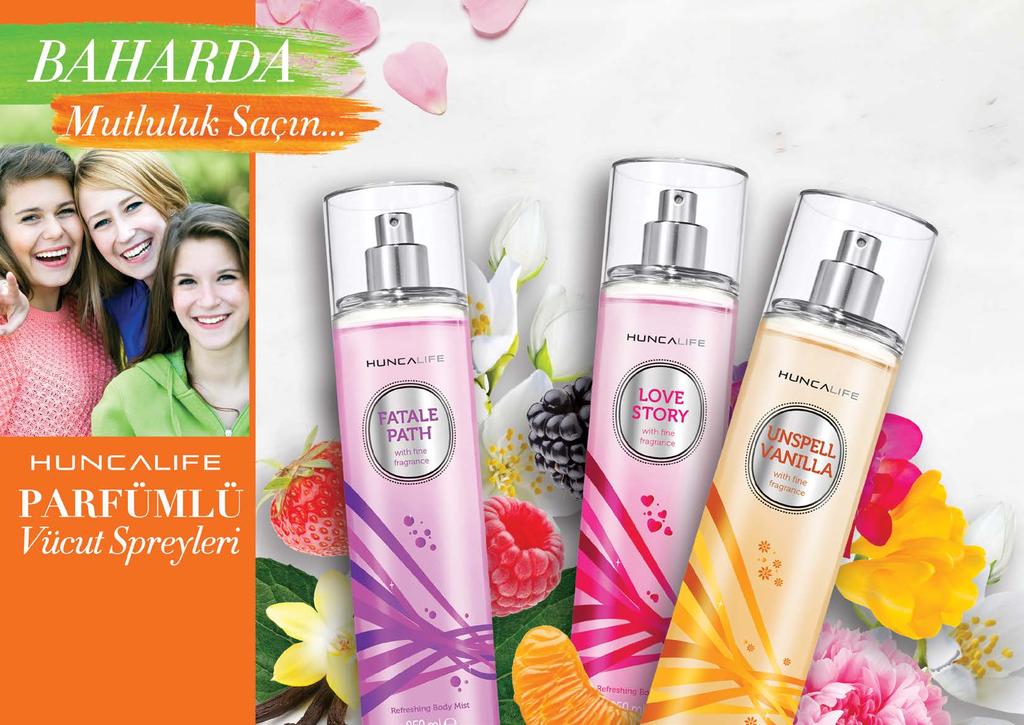 HuncaLife Parfümlü Vücut Spreyi 50ml. 8,90 9,50 709 FATALE PATH 70 LOVE STORY 7 UNSPELL VANILLA Bahar Fırsatları YARI FİYATA!