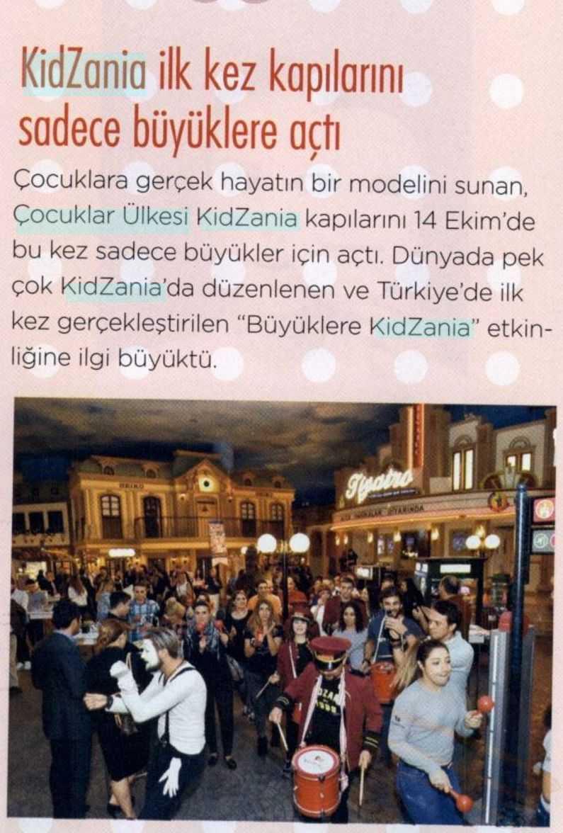 KIDZANIA ILK KEZ KAPILARINI SADECE BÜYÜKLERE AÇTI Yayın Adı :