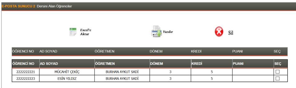 Seçilen derse ait öğrenci listesi ister Excel ortamında istenirse de yazdırılarak öğretmene teslim edilir.